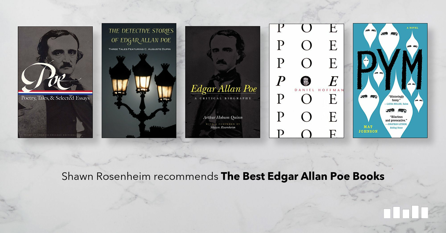 The Best Edgar Allan Poe - Five Expert Recommendations