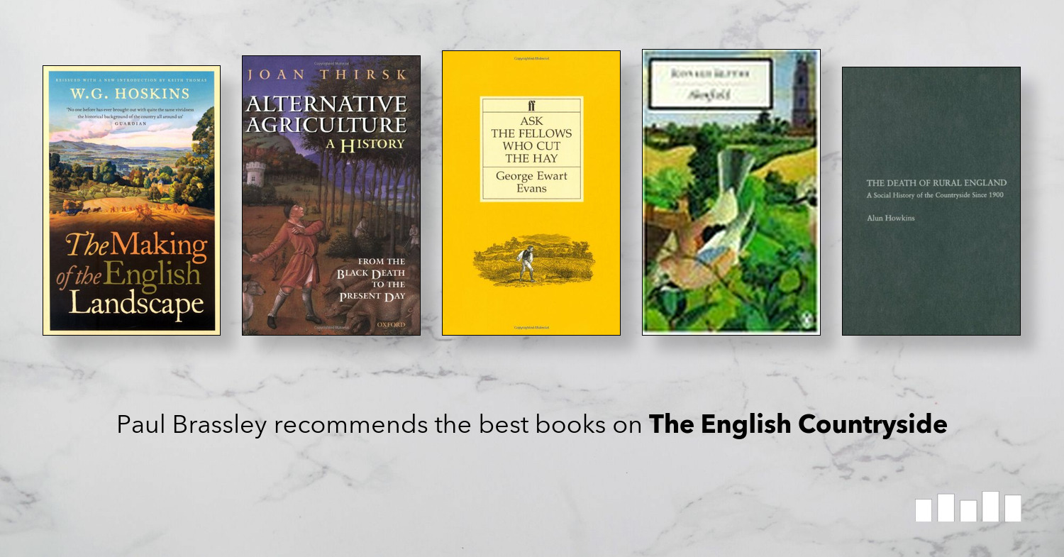 The Best Books on The English Countryside - Five Books