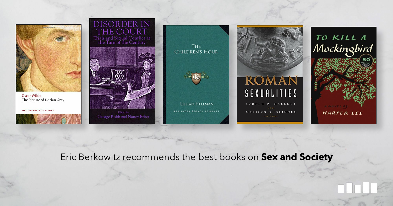 The Best Books on Sex and Society - Five Books Expert Recommendations