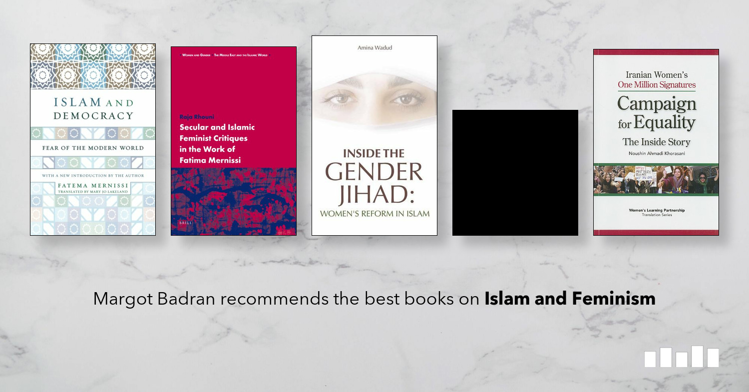 The Best Books On Islam And Feminism Five Books Expert - 