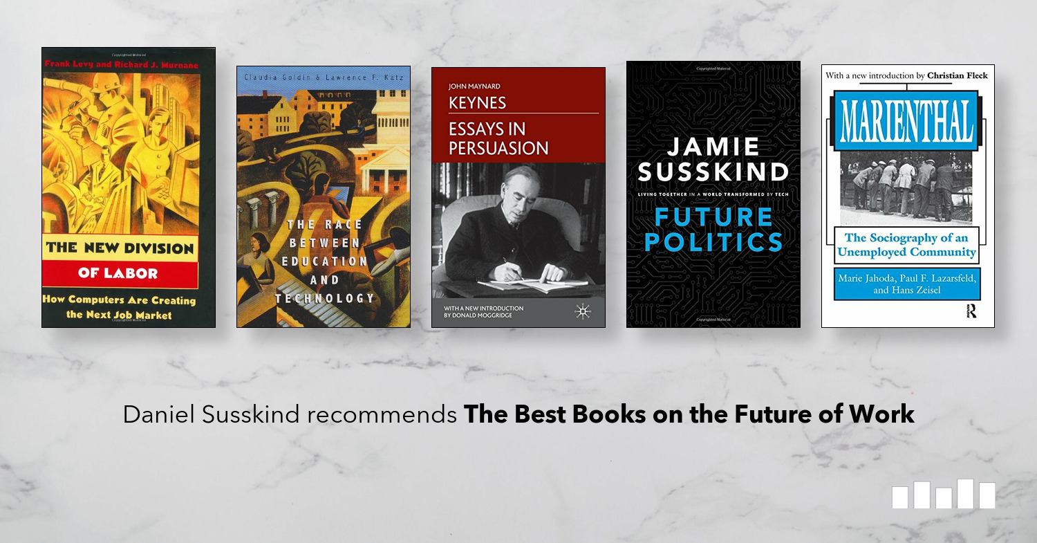 Best Books on the Future of Work Five Books Expert