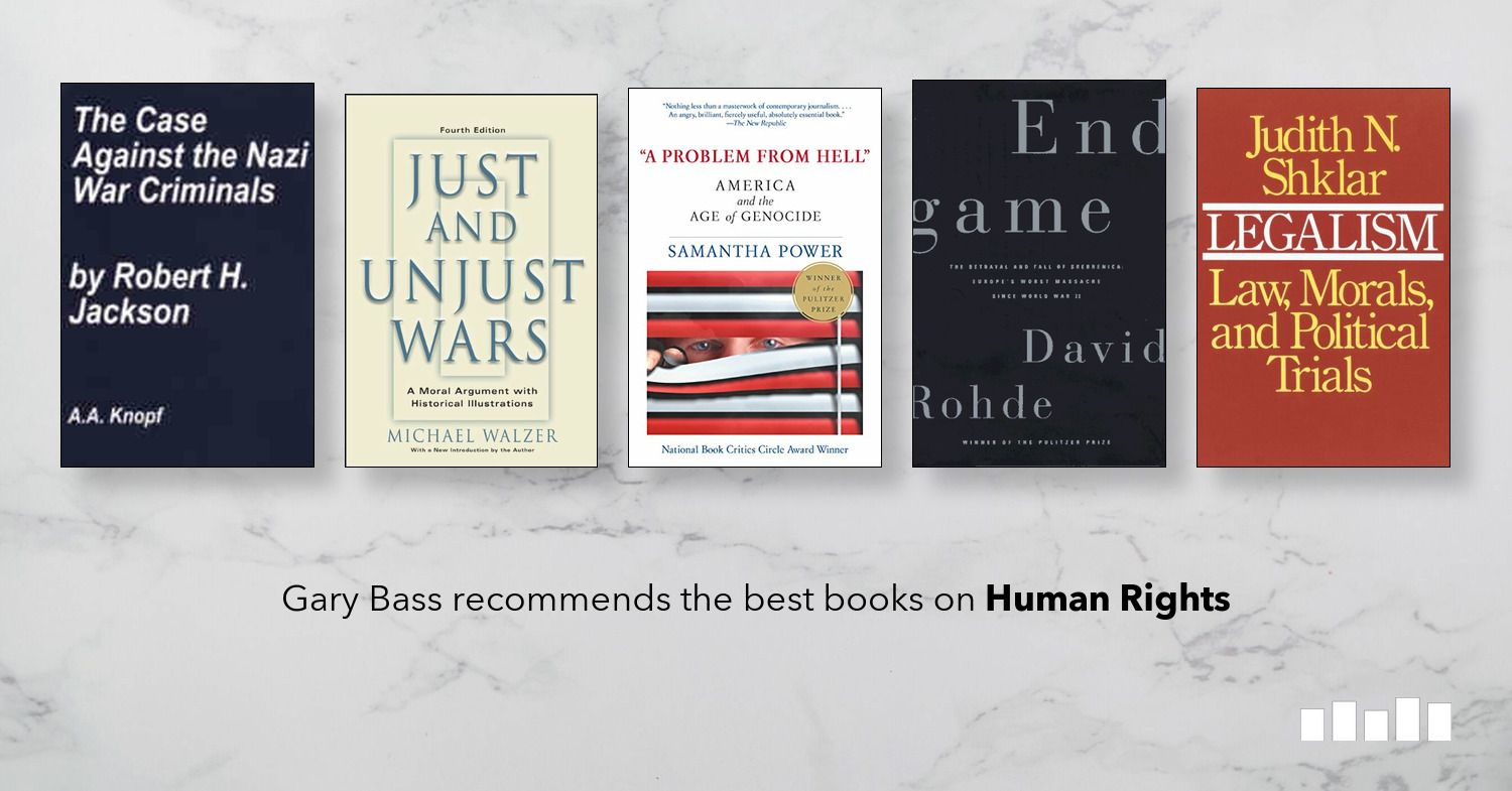 The Best Books On Human Rights Five Books Expert Recommendations