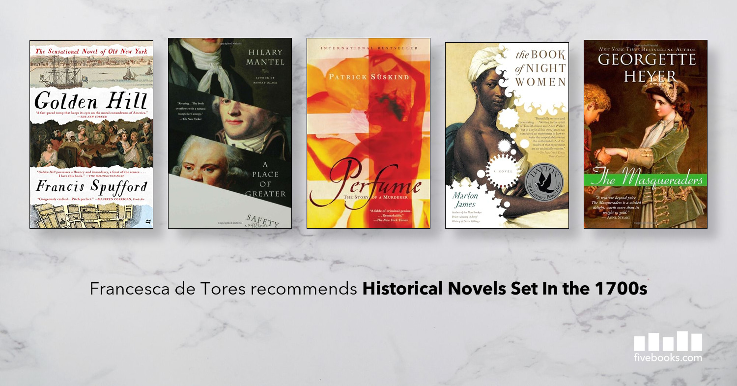Historical Novels Set In the 1700s - Five Books Expert Recommendations