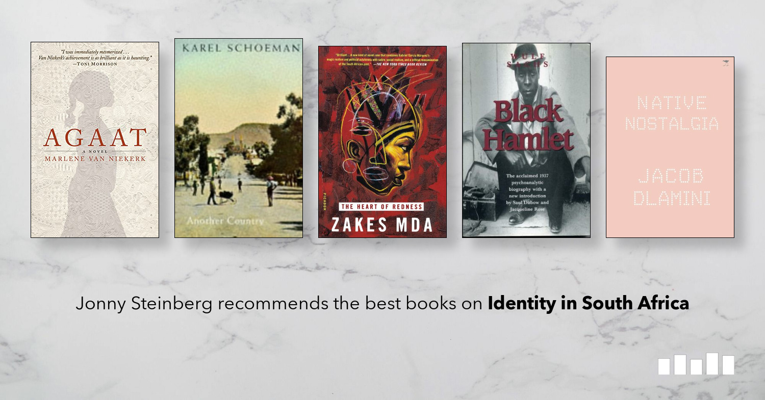 The Best Books on Identity in South Africa Five Books Expert