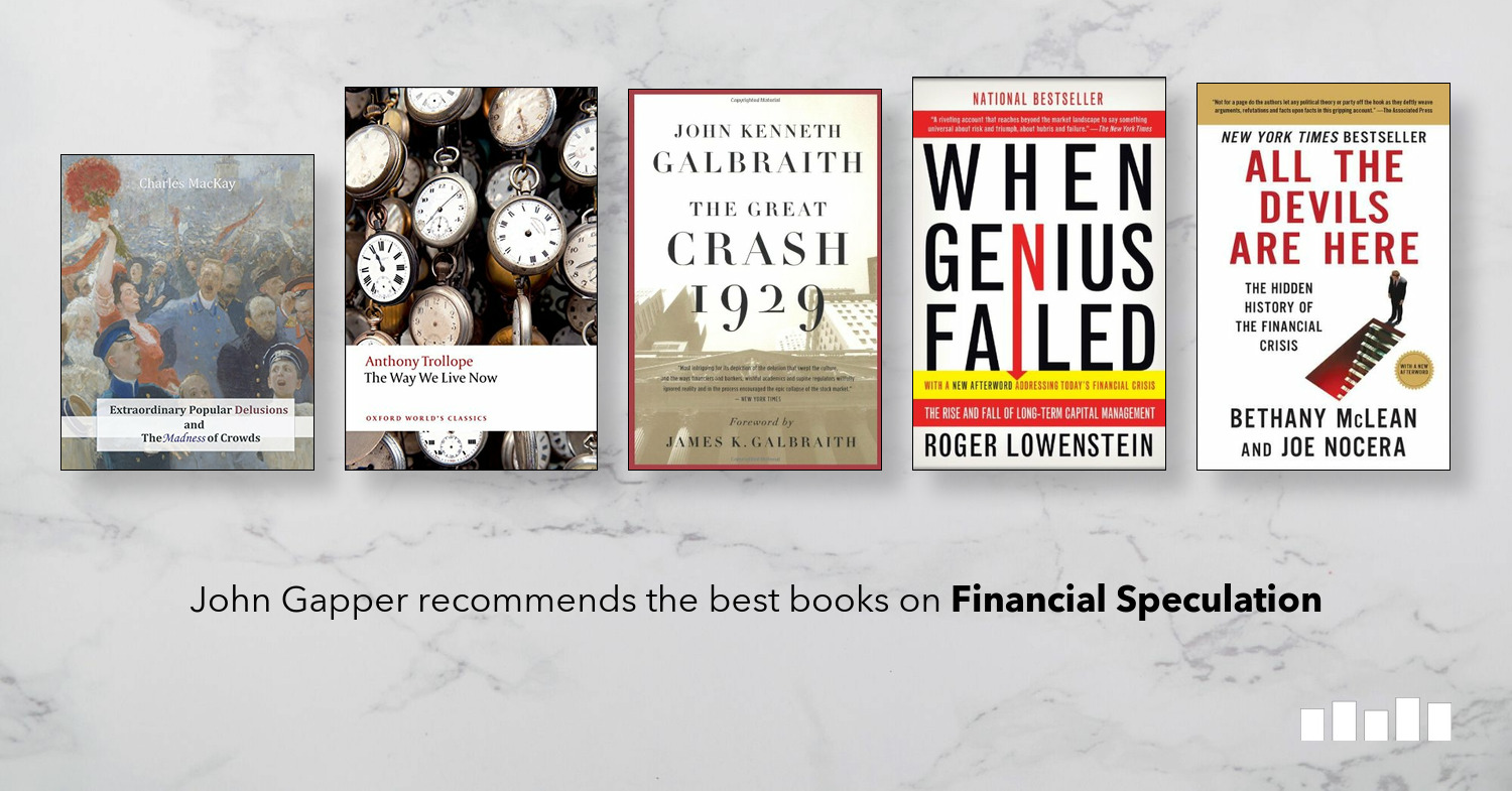 The Best Books On Financial Speculation Five Books Expert - 