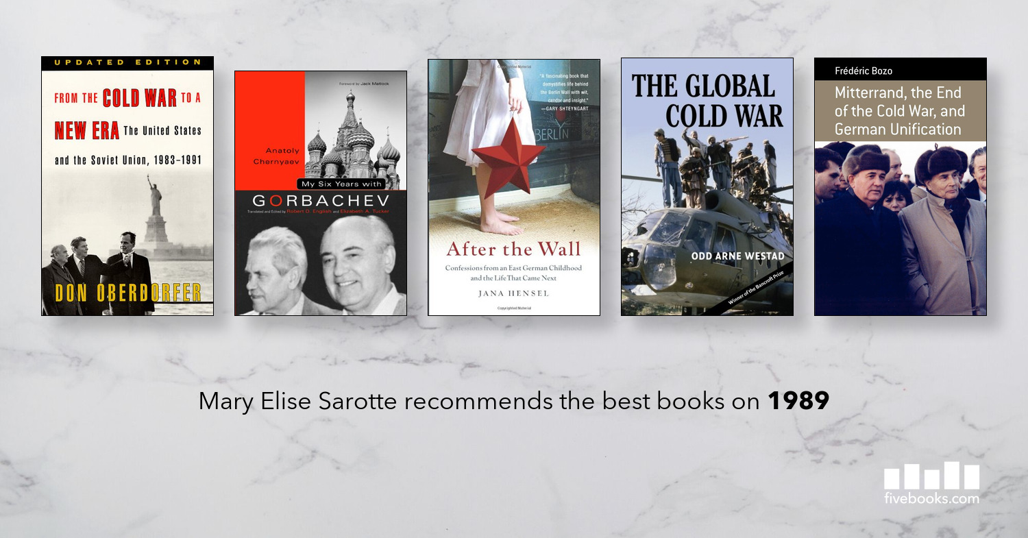 The best books on the year 1989 | A Five Books interview