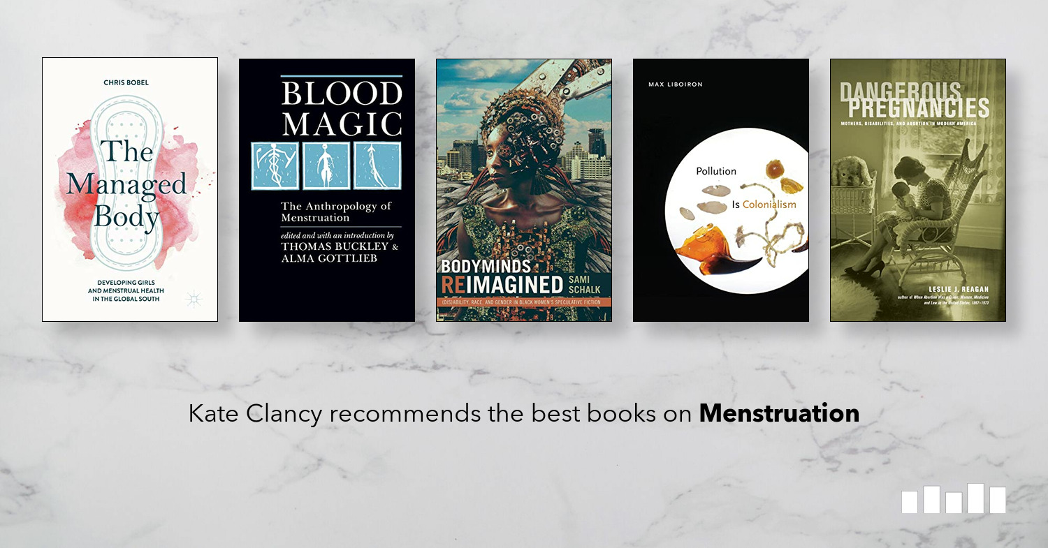 Books on Menstruation - Five Books Expert Recommendations