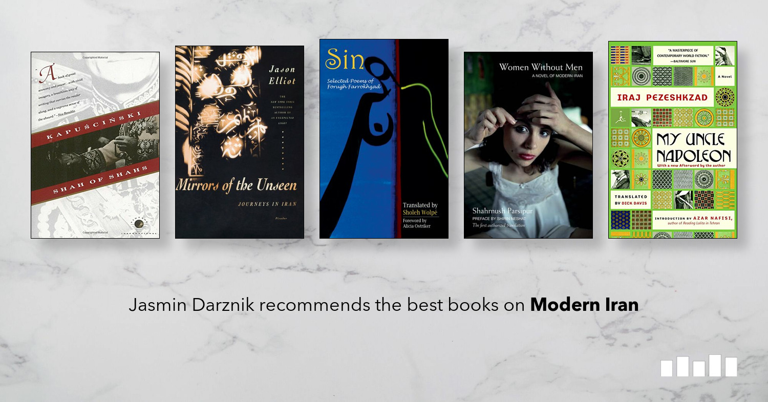 The Best Books on Modern Iran Five Books Expert