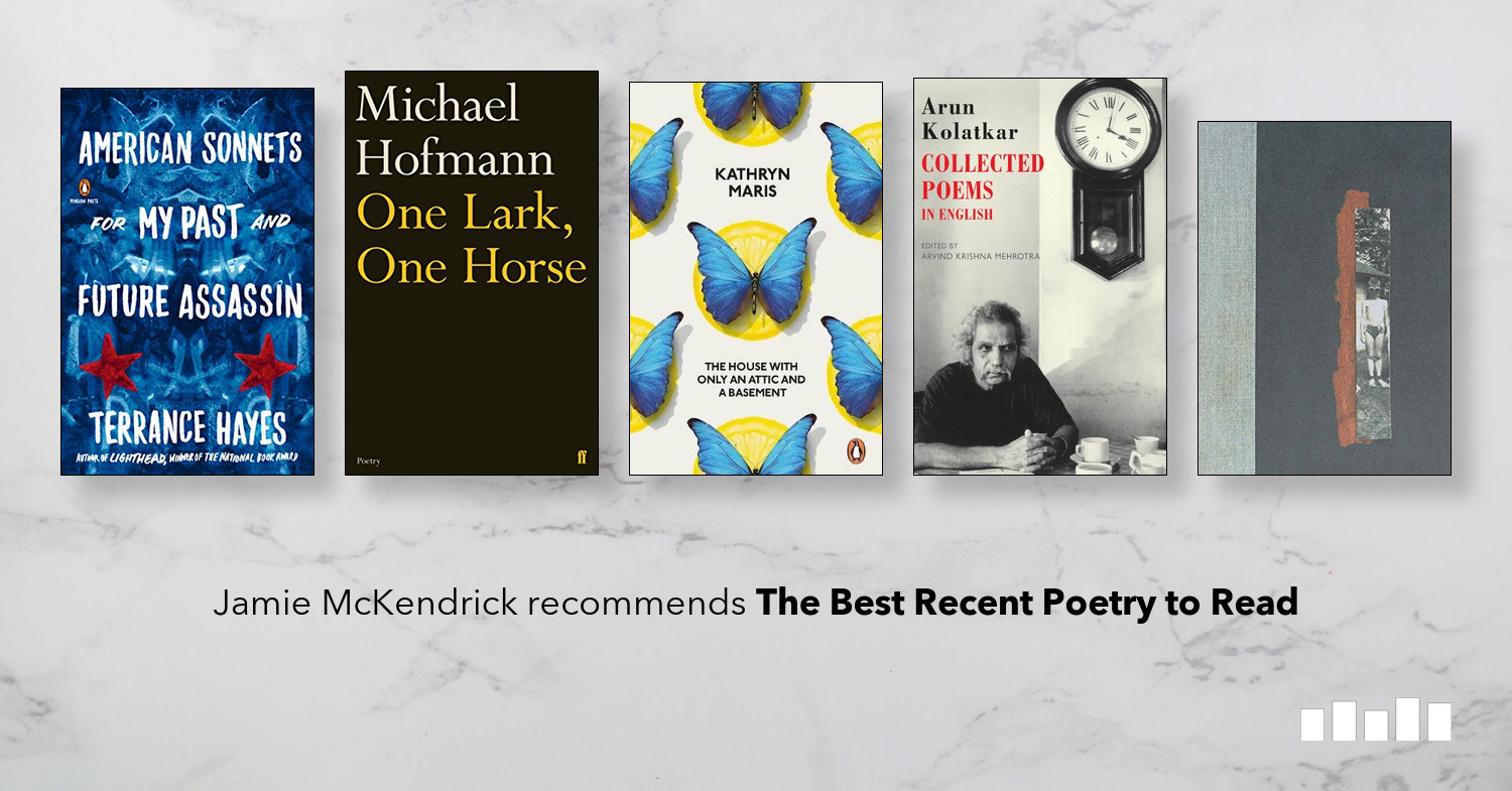 The Best Poetry To Read In 2019 Five Books Expert - 