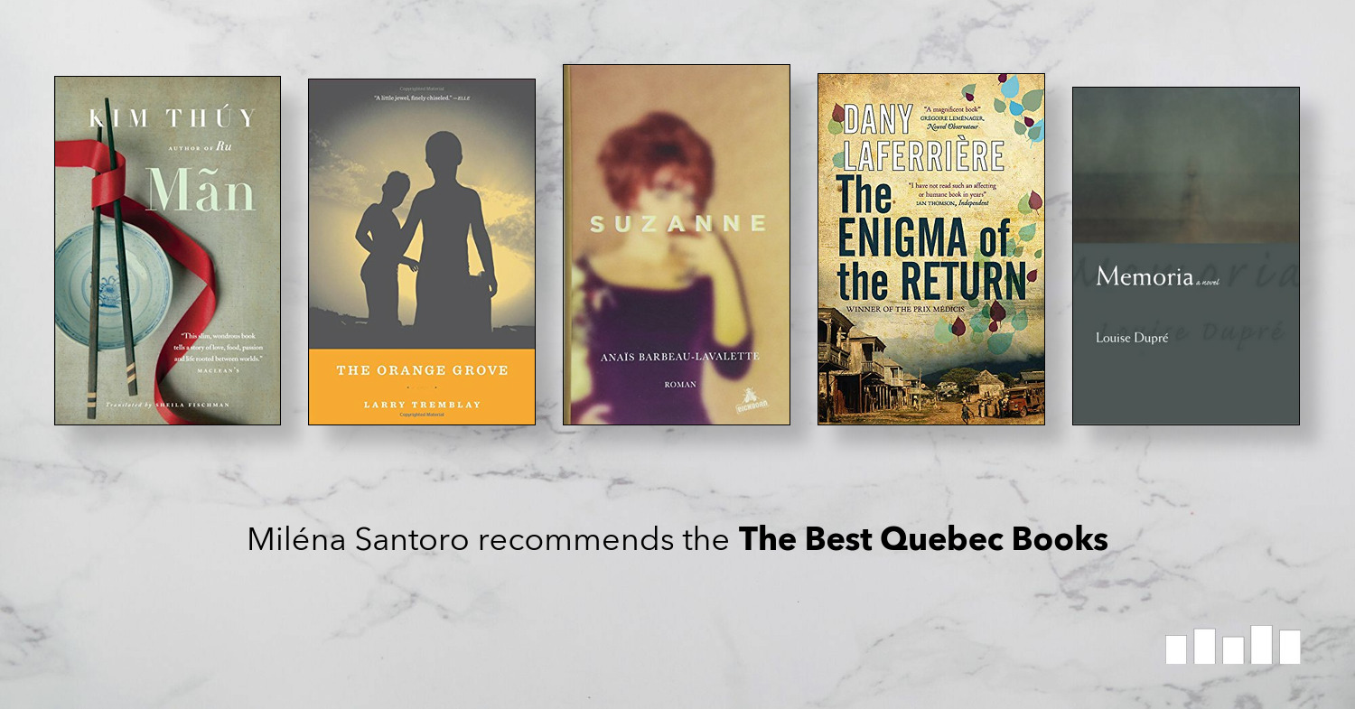 The Best Quebec Books | Five Books Expert Recommendations