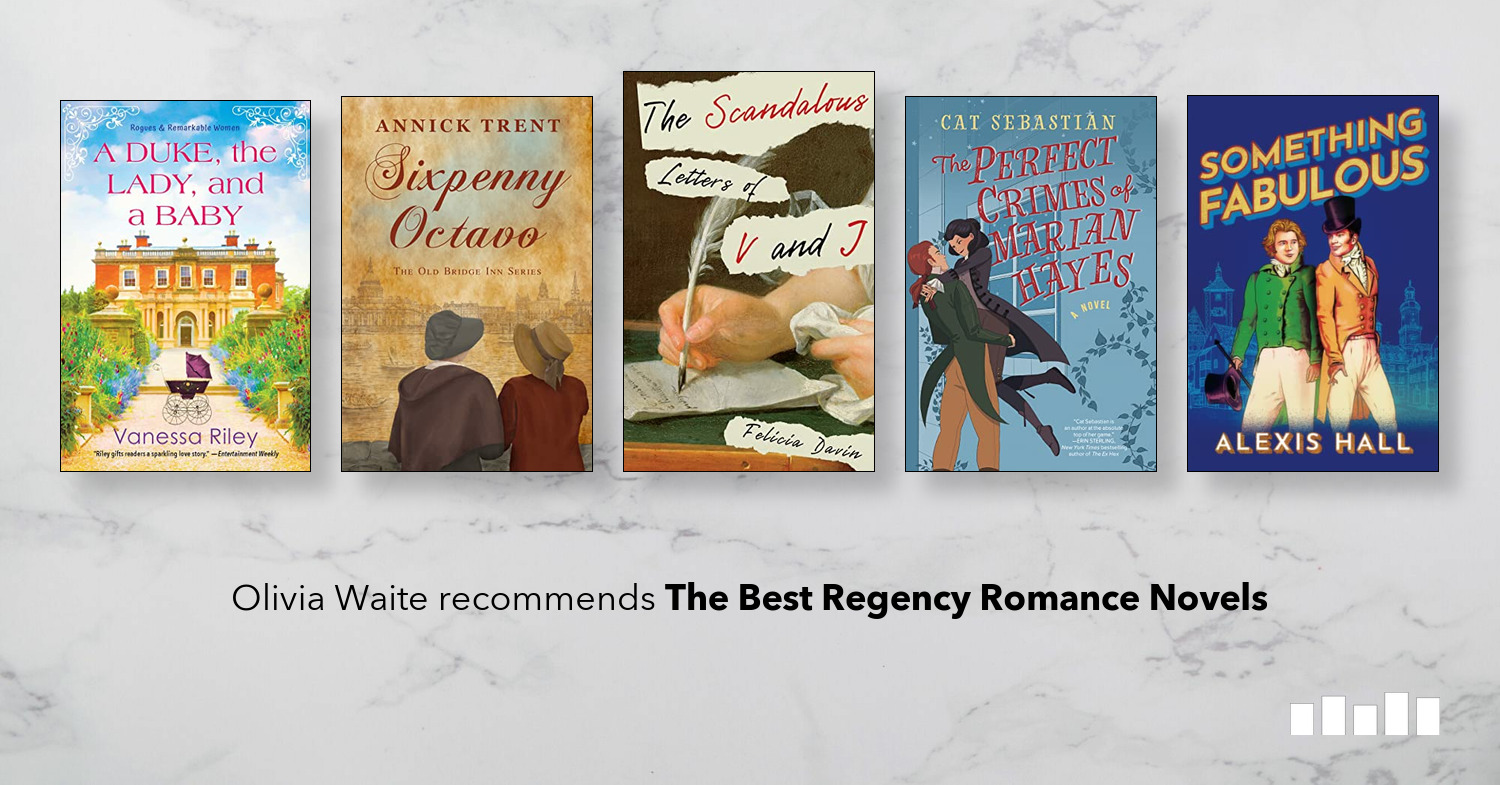 The Best Regency Romance Novels Five Books