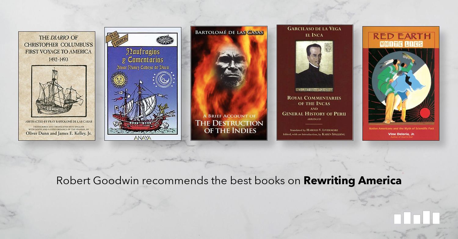 The Best Books On Rewriting America A Five Books Interview The Best Books On Rewriting America A Five Books Interview