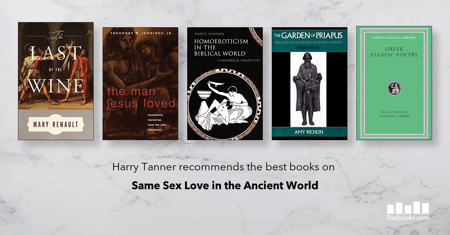 Same Sex Love in the Ancient World - Five Books Expert Recommendations