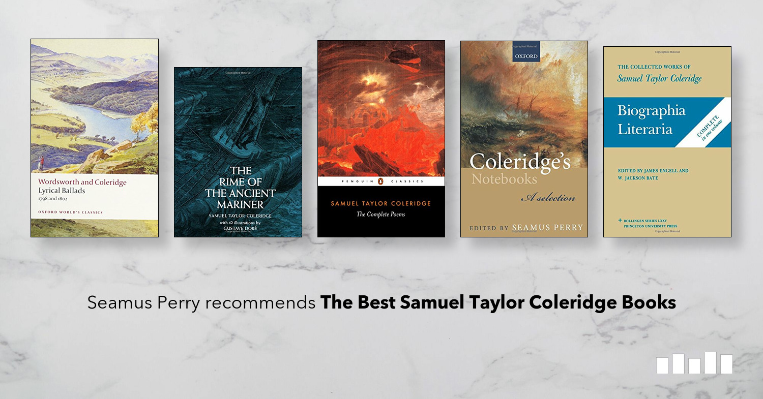 Best Books on Samuel Coleridge | Five Books Expert Recommendations