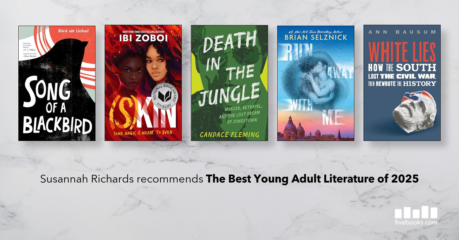 The Best Young Adult Literature of 2025 - Five Books Expert Recommendations