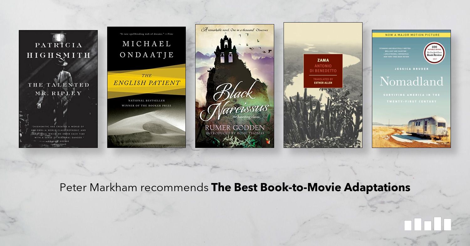 The Best Book-to-Movie Adaptations - Five Books Expert Recommendations