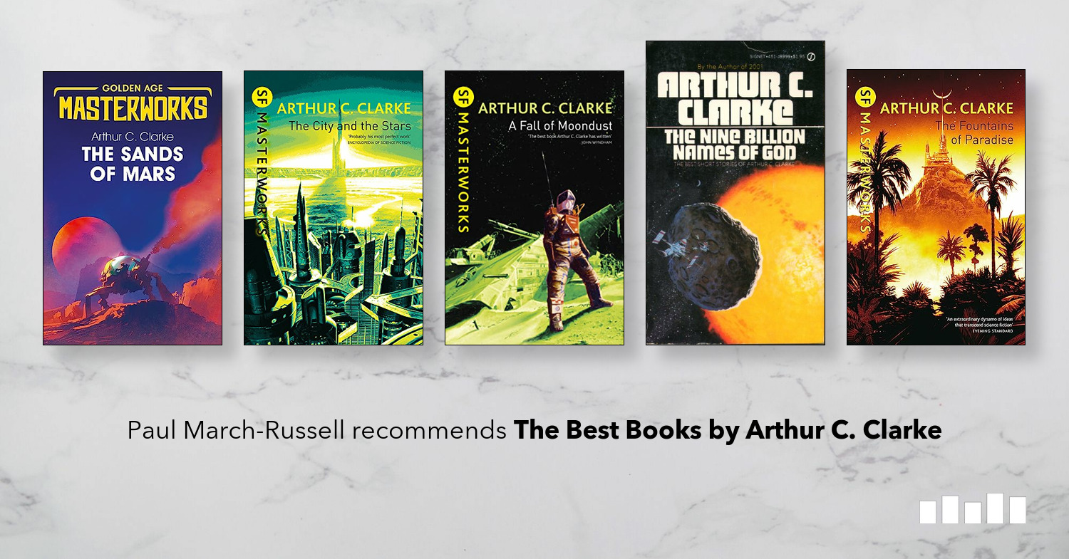 The Best Books By Arthur C. Clarke - Five Books Expert Recommendations