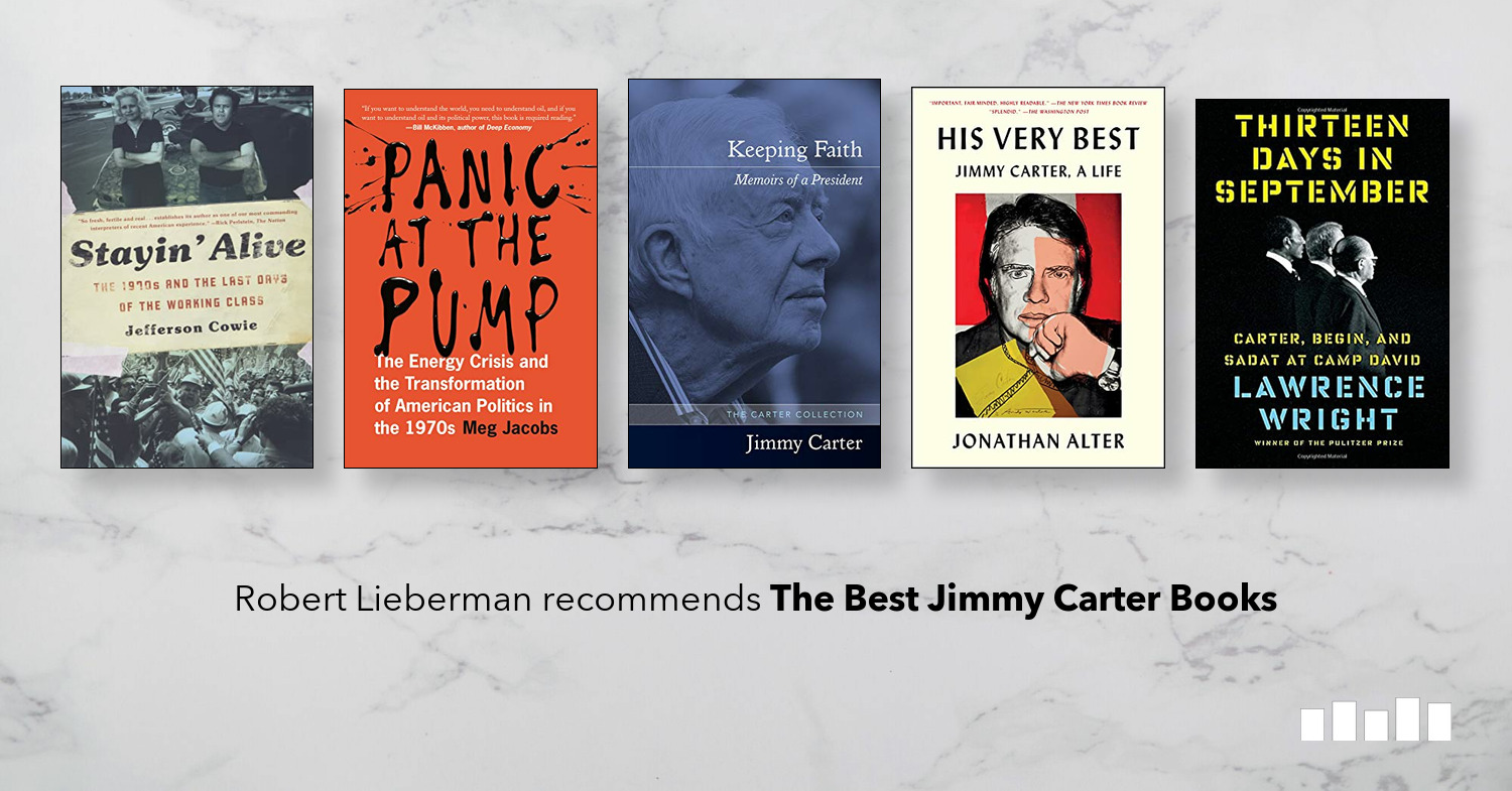 Best Jimmy Carter Books Five Books Expert Recommendations