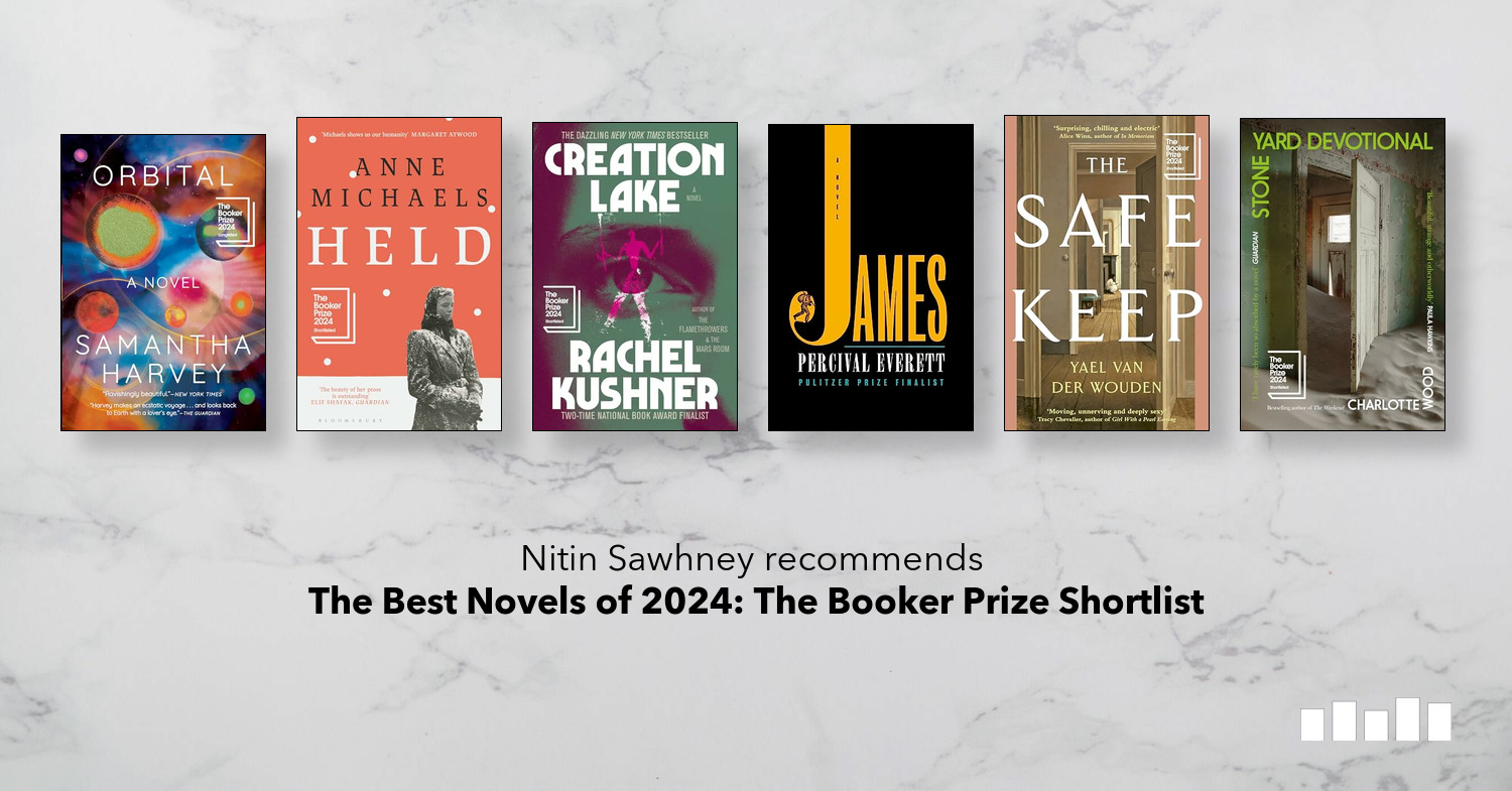 The Best Books on The Best Novels of 2024 The Booker Prize Shortlist