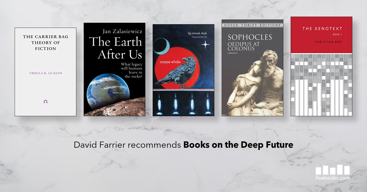 Books on the Deep Future - Five Books Expert Recommendations