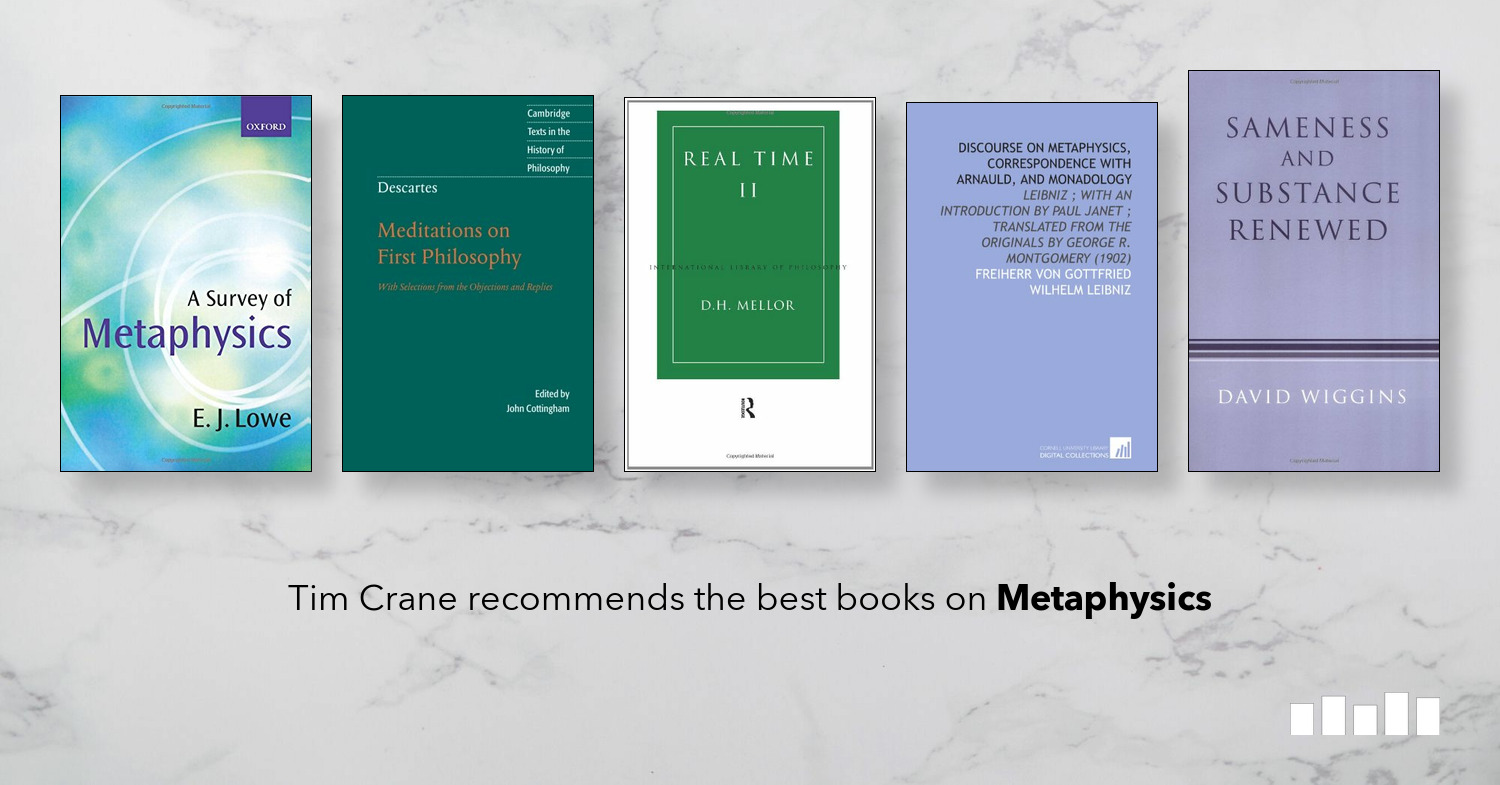 The Best Books On Metaphysics Five Books Expert - 