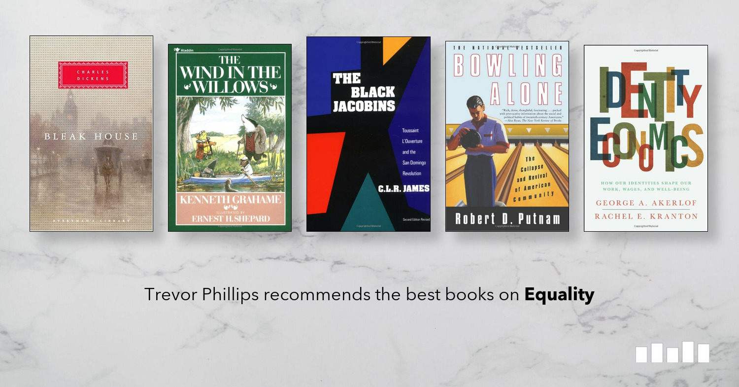 The Best Books On Equality Five Books Expert Recommendations