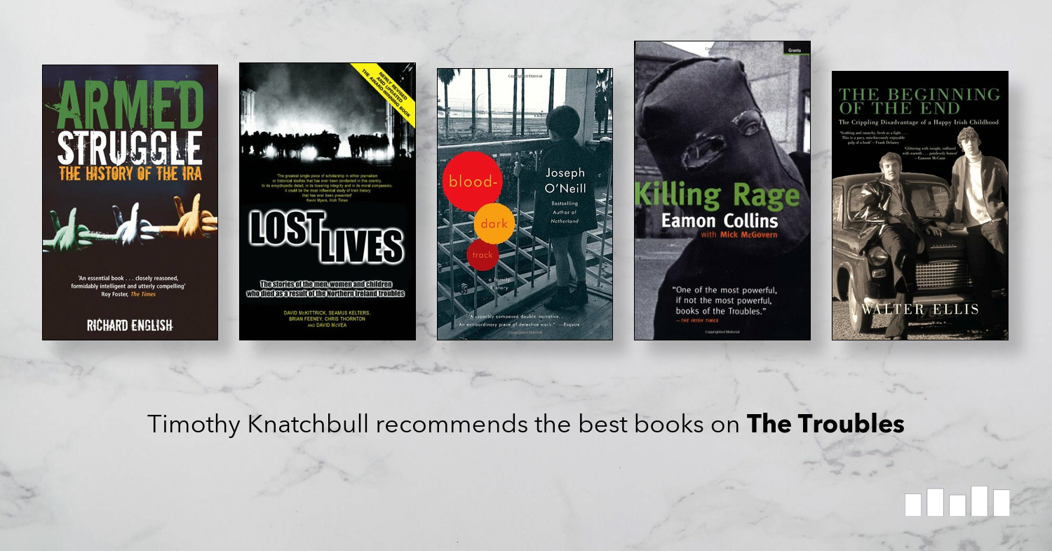 The Best Books on The Troubles Five Books Expert