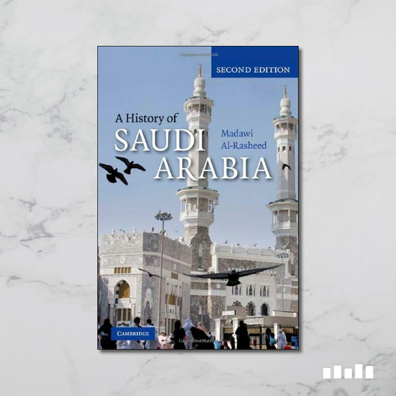 A History of Saudi Arabia - Five Books Expert Reviews