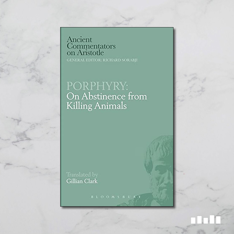 On Abstinence from Killing Animals - Five Books Expert Reviews