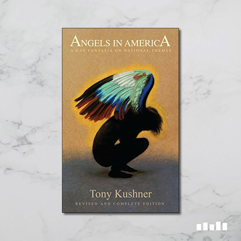 Angels In America A Gay Fantasia On National Themes Five Books Expert Reviews 