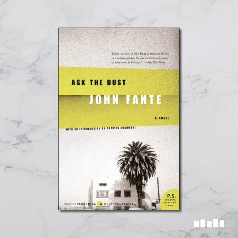 Ask the Dust - Five Books Expert Reviews