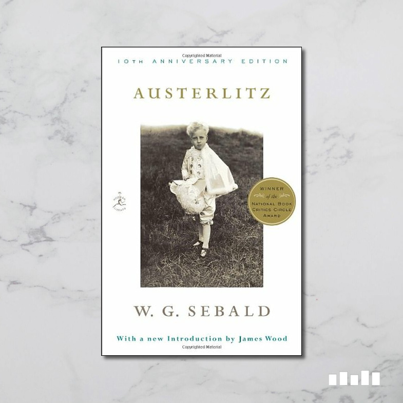 Austerlitz Five Books Expert Reviews