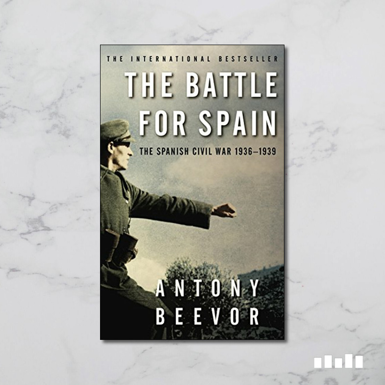 The Battle for Spain - Five Books Expert Reviews