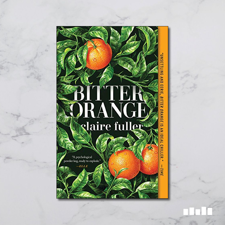 Bitter Orange Five Books Expert Reviews