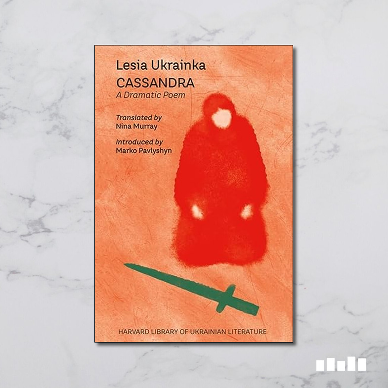 Cassandra: A Dramatic Poem - Five Books Expert Reviews