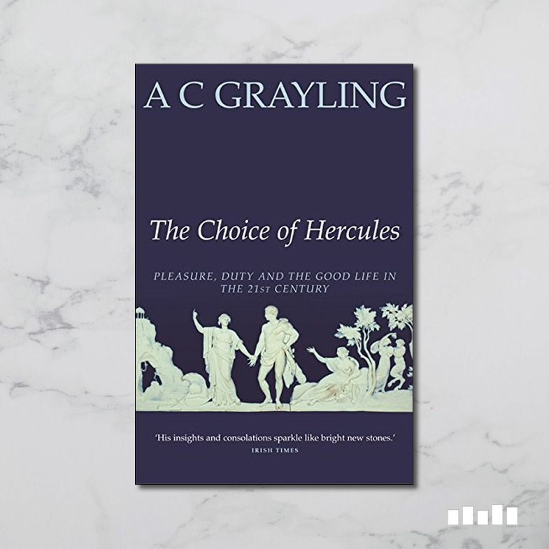 The Choice of Hercules - Five Books Expert Reviews