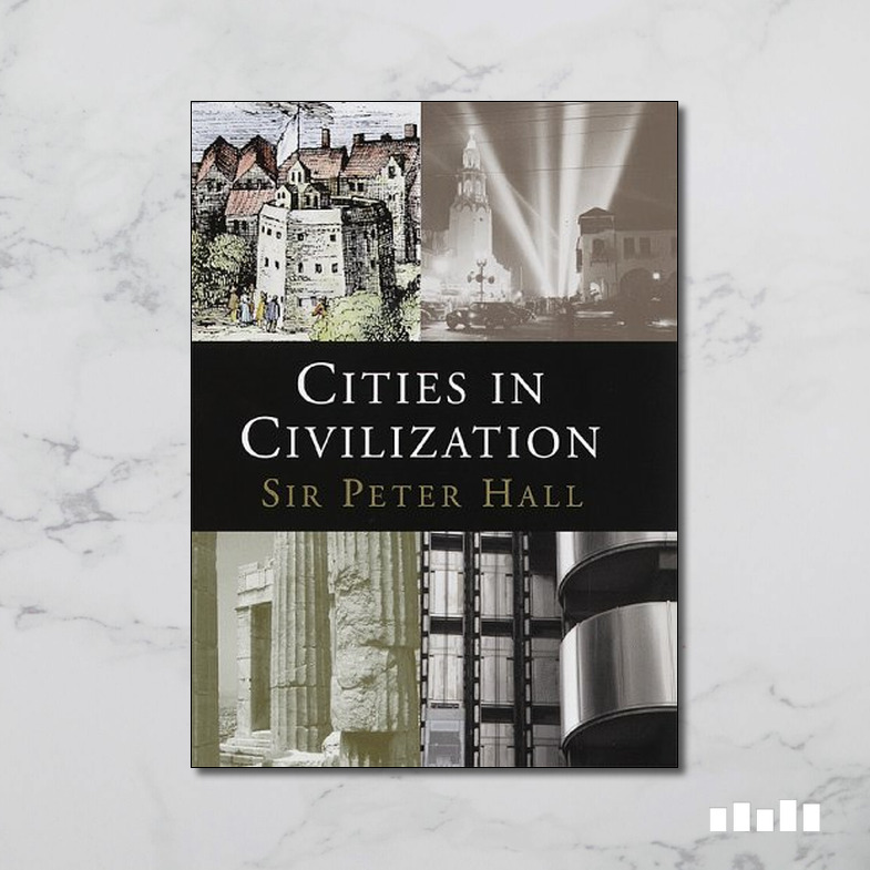 Cities In Civilization - Five Books Expert Reviews