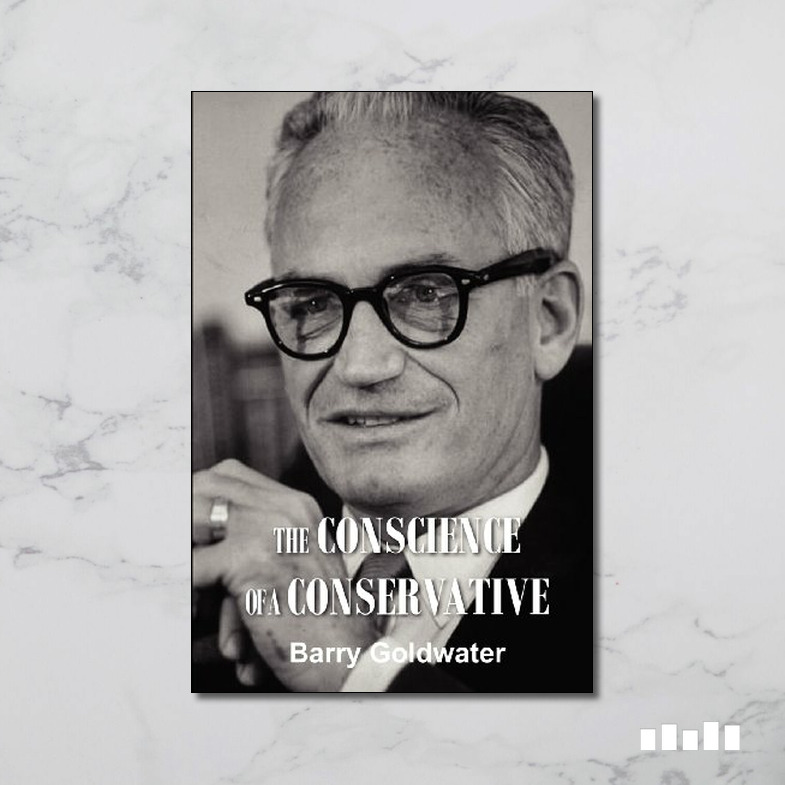 The Conscience of a Conservative Five Books Expert Reviews