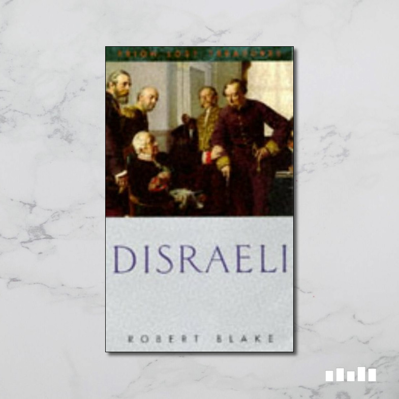 Disraeli Five Books Expert Reviews