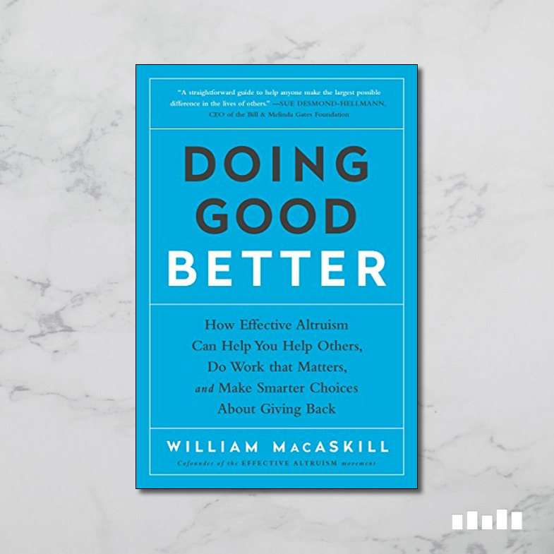 Doing Good Better - Five Books Expert Reviews