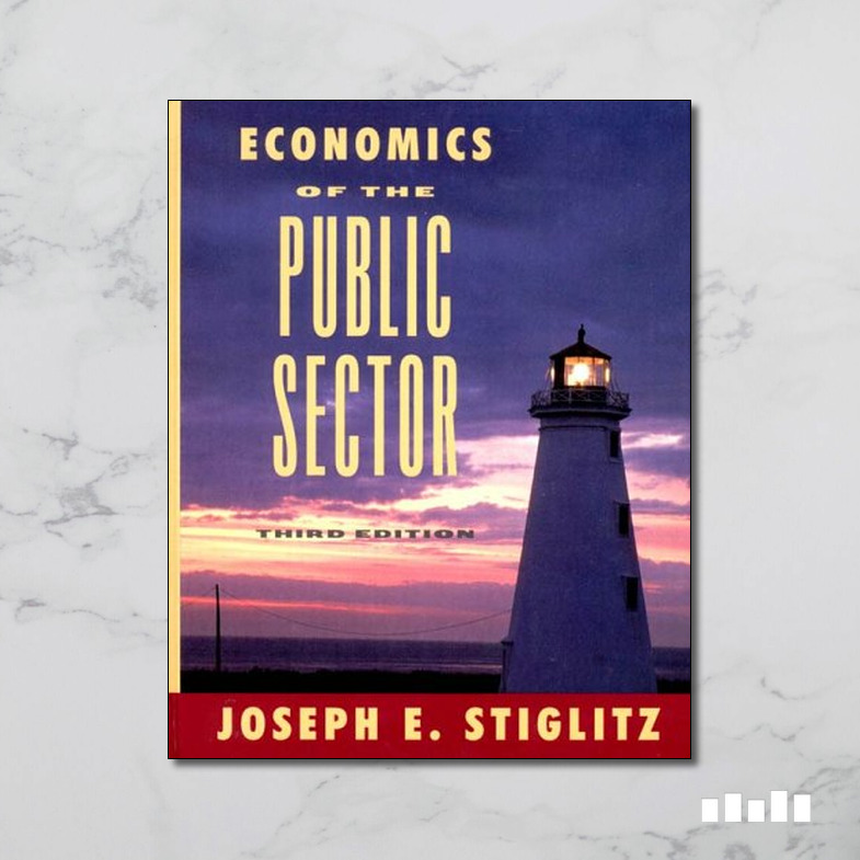 Economics of the Public Sector - Five Books Expert Reviews