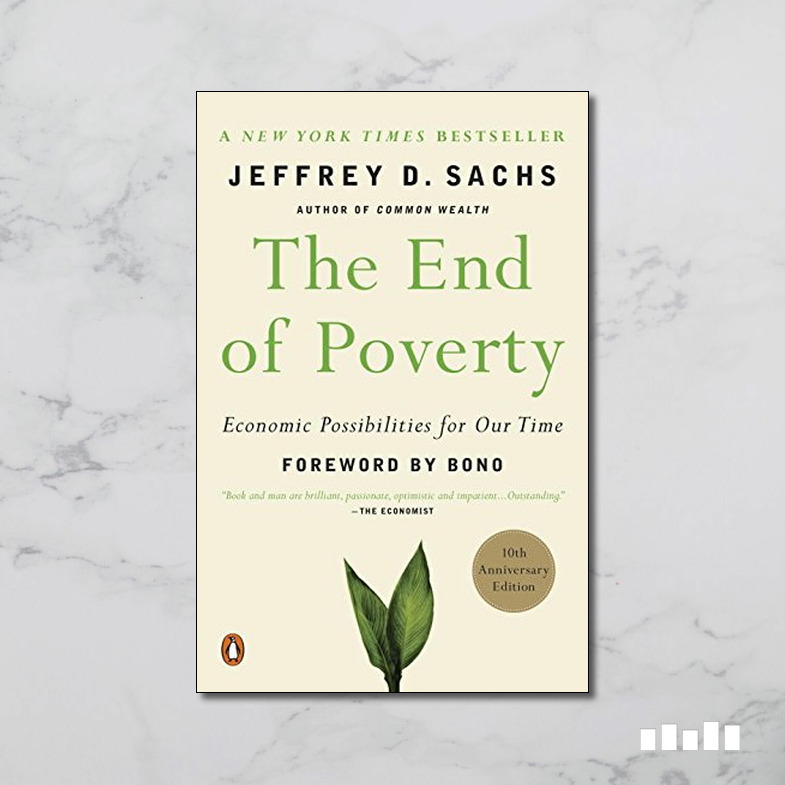 The End of Poverty - Five Books Expert Reviews