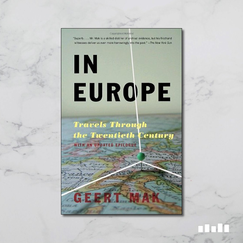 In Europe Travels Through the Twentieth Century Five Books Expert