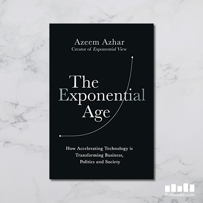 The Exponential Age: How Accelerating Technology is Transforming ...