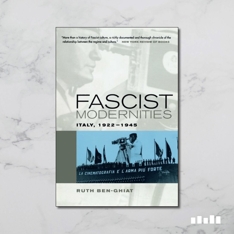 Fascist Modernities - Five Books Expert Reviews