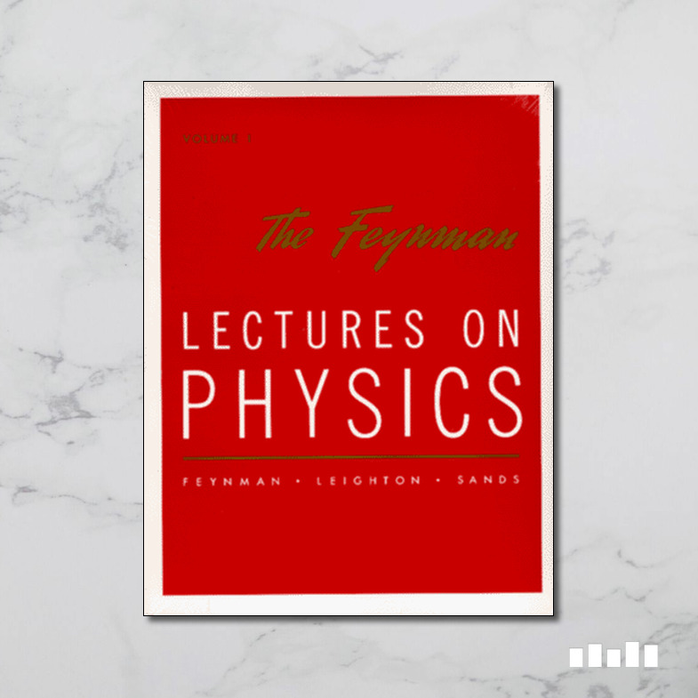 The Feynman Lectures on Physics - Five Books Expert Reviews