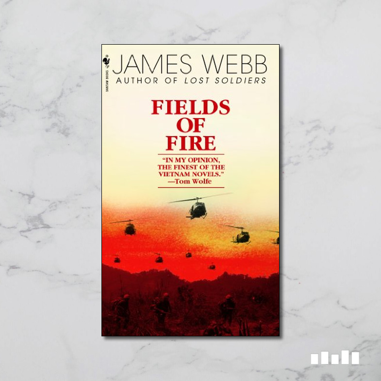 Fields of Fire Five Books Expert Reviews