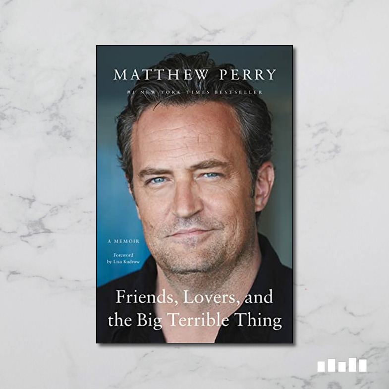 5 biggest reveals from Matthew Perry's first book Friends, Lovers, and the  Big Terrible Thing