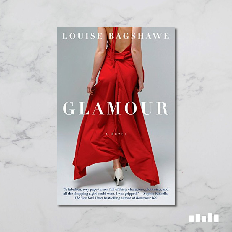 Glamour by Louise Bagshawe: 9780452289420 | : Books