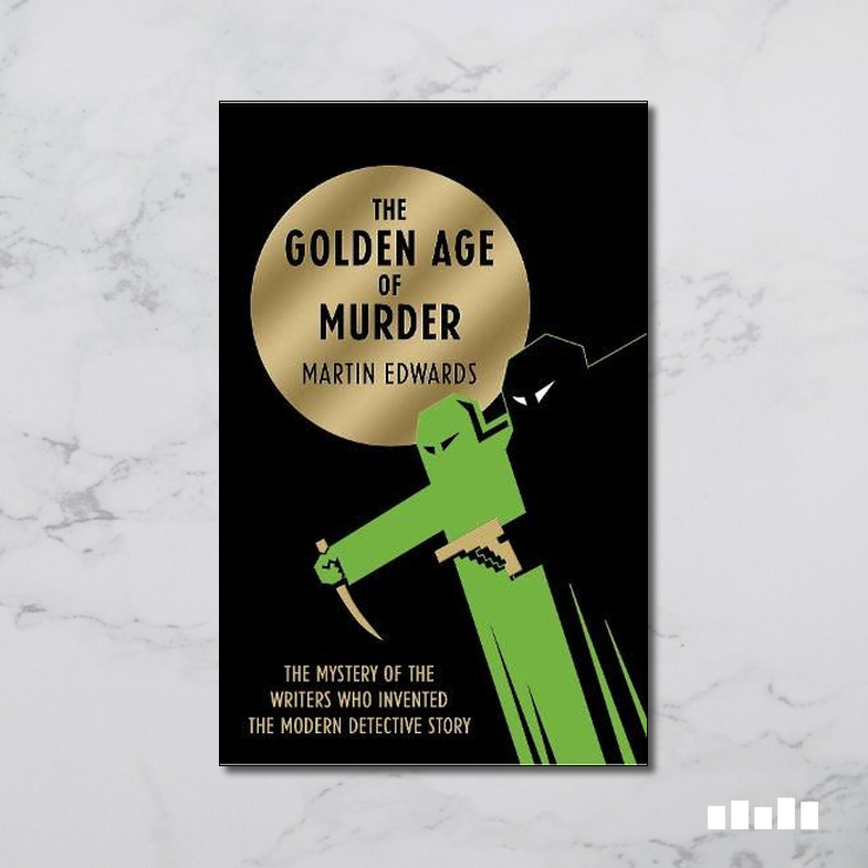 The Golden Age of Murder - Five Books Expert Reviews